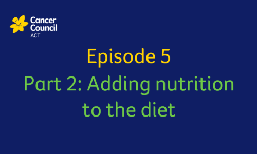 Podcast Ep v2.5 Part 2 Adding nutrition to the diet